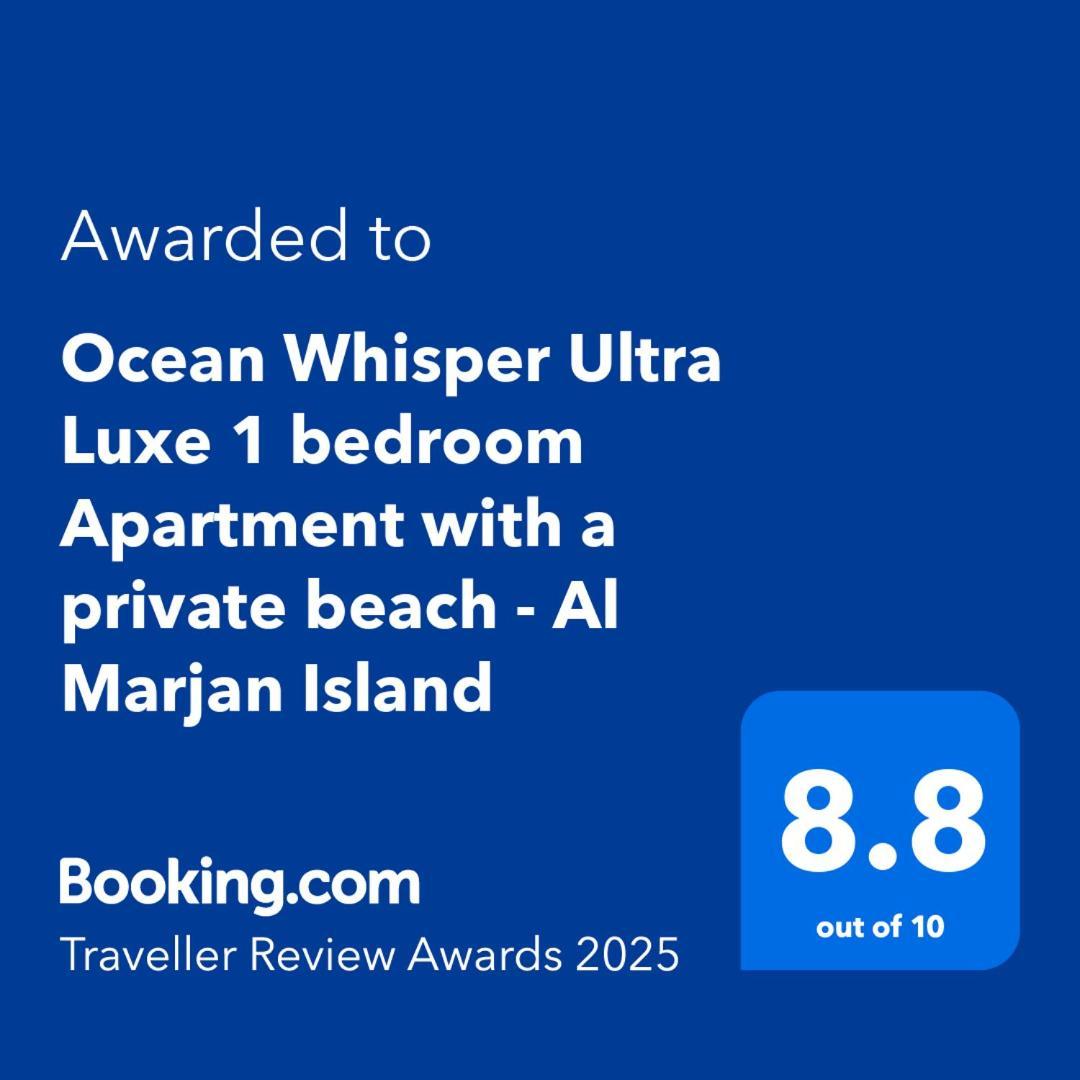 Ocean Whisper Ultra Luxe 1 Bedroom Apartment With A Private Beach - Al Marjan Island Рас-эль-Хайма Экстерьер фото